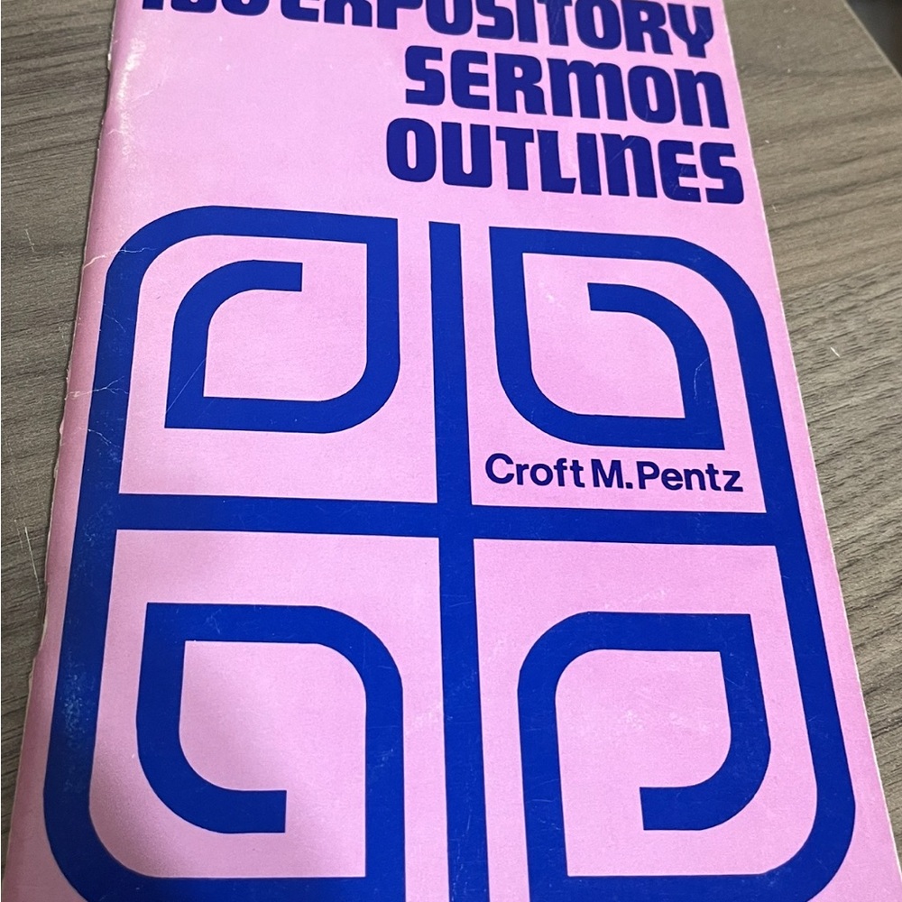 Vintage (1972)  150  Expository Sermon Outlines written by Croft Pentz